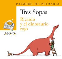 Libro RICARDO Y EL DINOSAURIO ROJO de VICENTE MU?OZ PUELLES