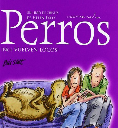 Libro PERROS NOS VUELVEN LOCOS de VARIOS