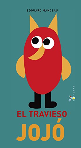 Libro EL TRAVIESO JOJO de EDOUARD MANCEAU