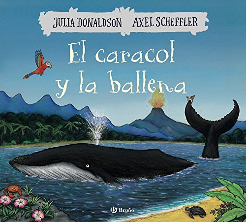 Libro EL CARACOL Y LA BALLENA de JULIA DONALDSON