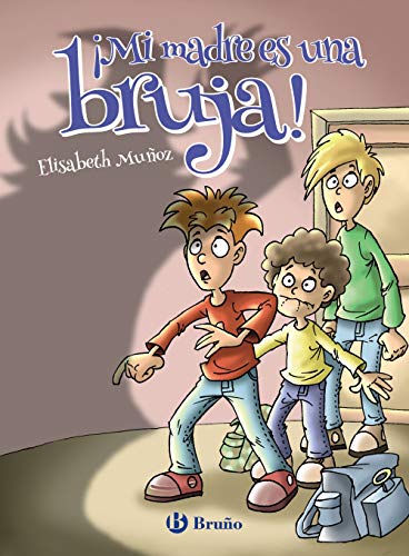 Libro MI MADRE ES UNA BRUJA de ELISABETH MUNOZ