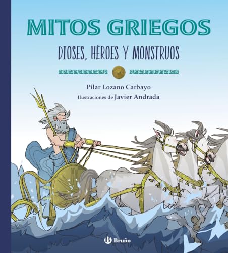 Libro MITOS GRIEGOS DIOSES HEROES Y MONSTRUOD de PILAR LOZANO CARBAYO