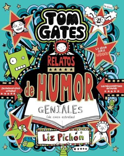 Libro TOM GATES 21 RELATOS DE HUMOR GENIALES de LIZ PICHON