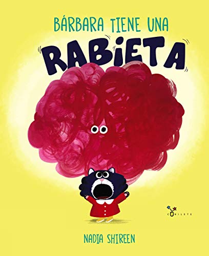 Libro BARBARA TIENE UNA RABIETA de NADIA SHIREEN