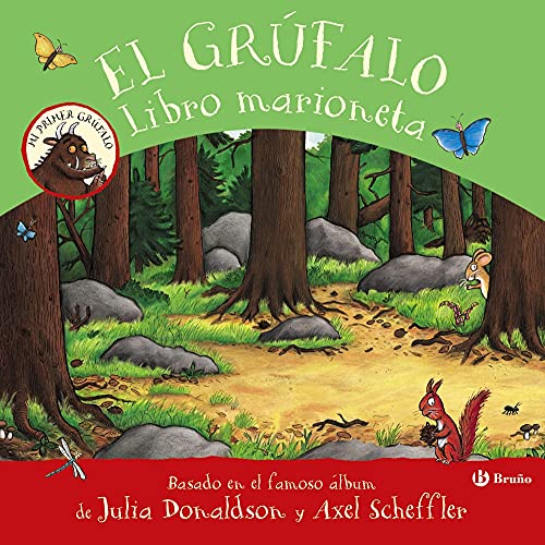 Libro EL GRUFALO LIBRO MARIONETA de JULIA DONALDSON