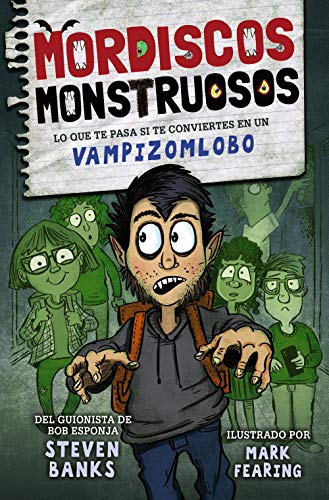 Libro MORDISCOS MONSTRUOSOS de STEVEN BANKS