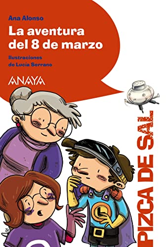 Libro LA AVENTURA DEL 8 DE MARZO de ANA ALONSO