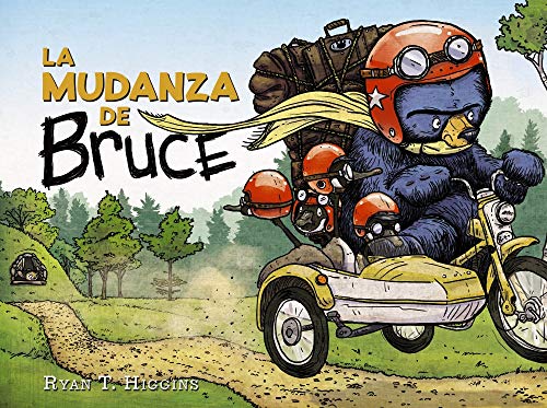 Libro LA MUNDANZA DE BRUCE de RYAN T. HIGGINS