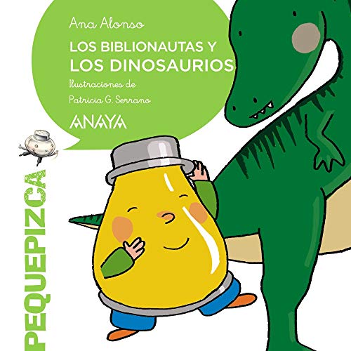 Libro LOS BIBLIONAUTAS Y LOS DINOSAURIOS de ANA ALONSO