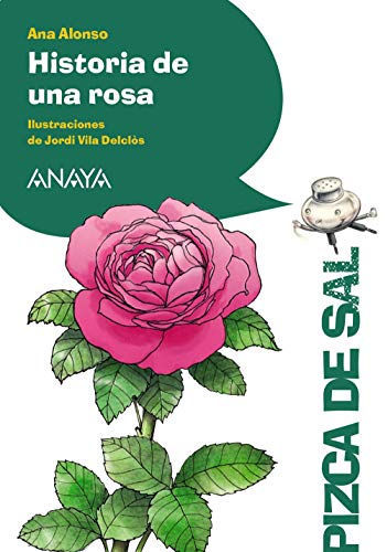 Libro HISTORIA DE UNA ROSA de ANA ALONSO