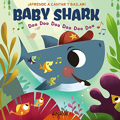 Libro APRENDE A CANTAR Y BAILAR BABY SHARK DOO DOO DOO DOO DOO DOO de JOHN JOHN BAJET