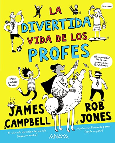 Libro LA DIVERTIDA VIDA DE LOS PROFES de JAMES CAMPBELL