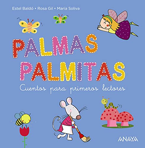 Libro PALMAS PALMITAS de ESTEL BALDO-ROSA GIL-MARIA SOLIVA