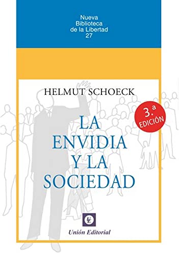 Libro LA ENVIDIA Y LA SOCIEDAD TERCERA EDICION de HELMUT SCHOECK