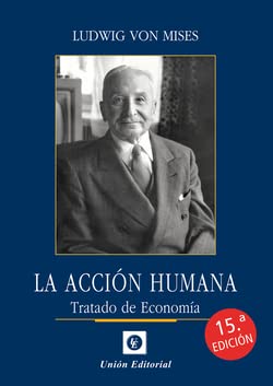 Libro La Accion Humana 15ª Edicion