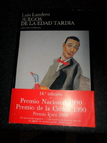 Libro JUGOS DE LA EDAD TARDIA de LUIS LANDERO