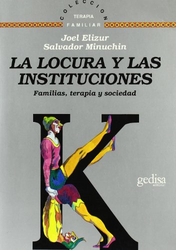 Libro LA LOCURA Y LAS INSTITUCIONES de VARIOS