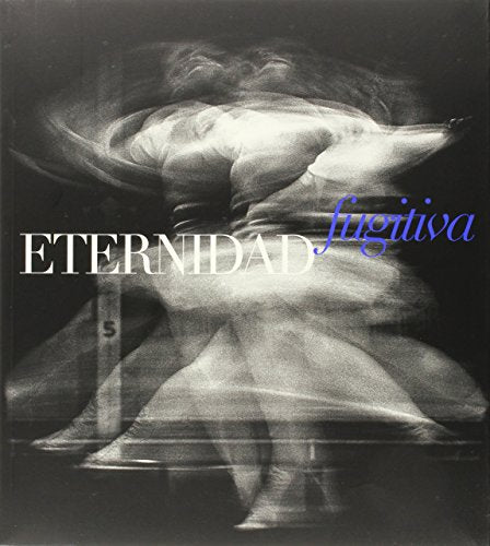 Libro Eternidad Fugitiva