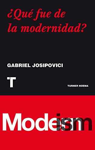 Libro Que Fue De La Modernidad