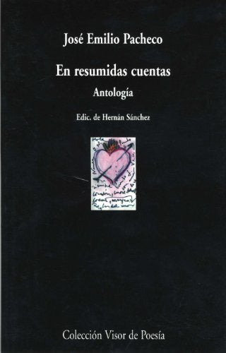 Libro EN RESUMIDAS CUENTAS de JOSE EMILIO PACHECO