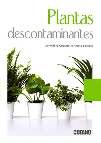 Libro PLANTAS DESCONTAMINANTES de GENEVIEVE CHAUDET