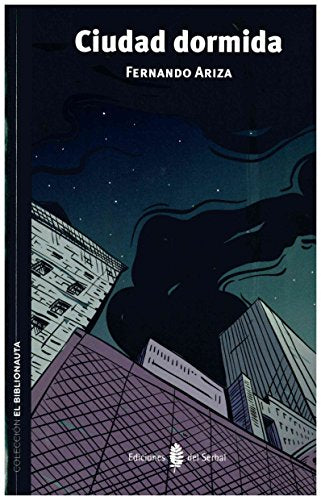 Libro CIUDAD DORMIDA de FERNANDO ARIZA