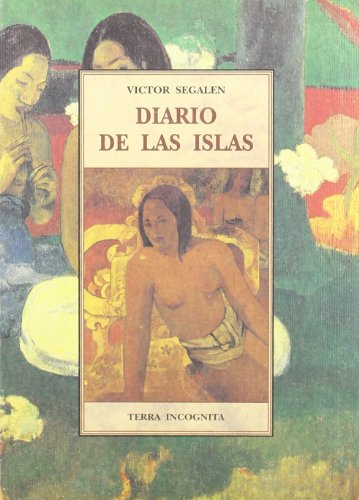 Libro DIARIO DE LAS ISLAS de VICTOR SEGALEN