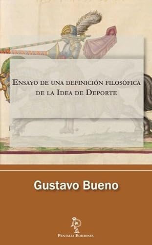 Libro Ensayo De Una Definicion Filosofica De La Idea Del Deporte