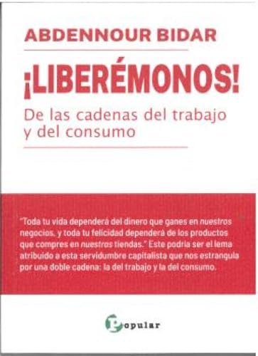 Libro Liberemonos De Las Cadenas Del Trabajo