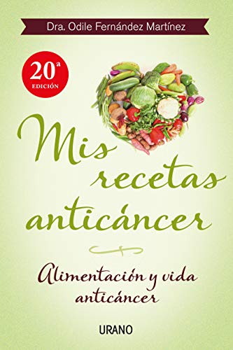 Libro Mis Recetas Anticancer