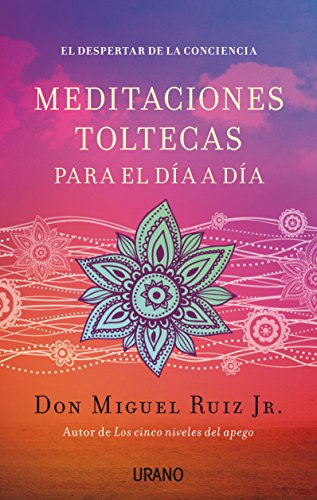 Libro Meditaciones Toltecas Para El Dia A Dia