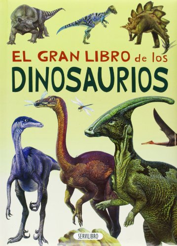 Libro EL GRAN LIBRO DE LOS DINOSAURIOS de VARIOS