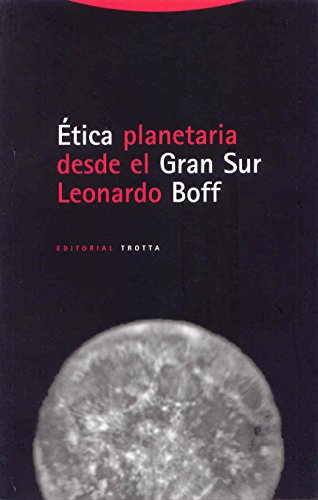 Libro Etica Planetaria Desde El Gran Sur