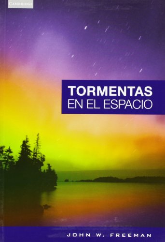 Libro TORMENTAS EN EL ESPACIO de JOHN FREEMAN