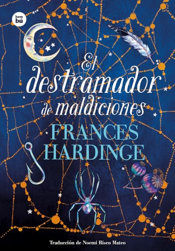 Libro EL DESTRAMADOR DE MALDICIONES de FRANCES HARDINCE