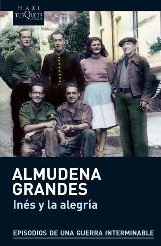 Libro INES Y LA ALEGRIA de ALMUDENA GRANDES