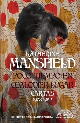 Libro POCO TIEMPO EN CUALQUIER LUGAR de KATHERINE MANSFIELD