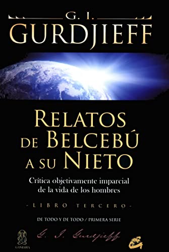 Libro RELATOS DE BELCEBU A SU NIETO TOMO 3 de GEORGE IVANOVICH GURDJIEFF