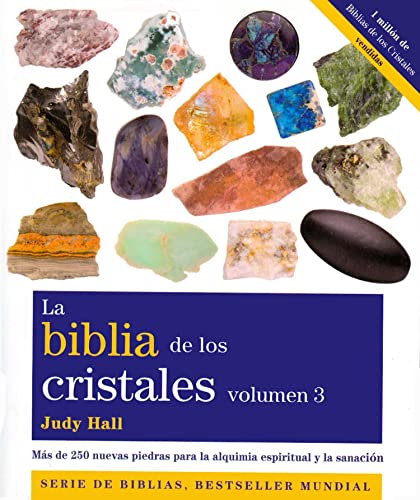 Libro LA BIBLIA DE LOS CRISTALES VOL 3 de JUDY HALL