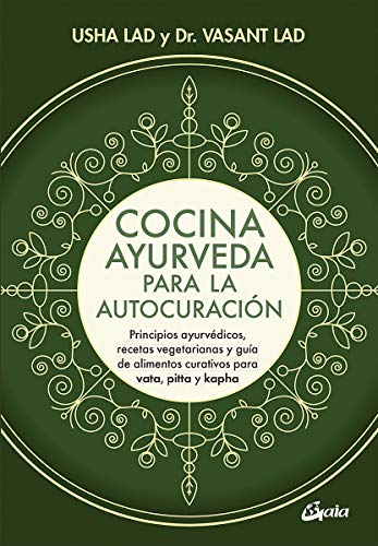 Libro COCINA AYURVEDA PARA LA AUTOCURACION de USHA LAD Y DR VASANT LAD