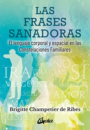 Libro LAS FRASES SANADORAS de BRIGITTE CHAMPETIER DE RIBES