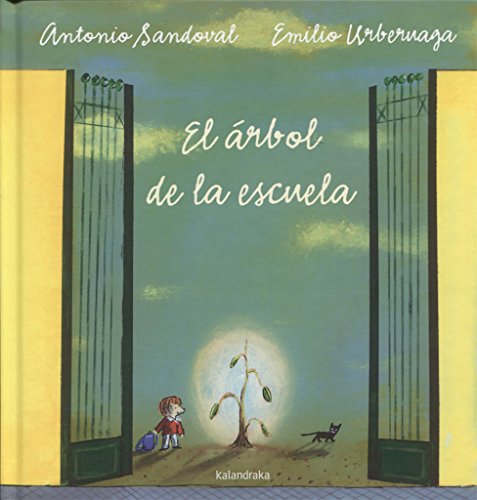 Libro EL ARBOL DE LA ESCUELA de ANTONIO SANDOVAL