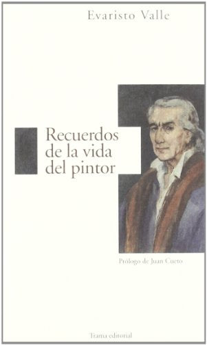 Libro Recuerdos De La Vida Del Pintor