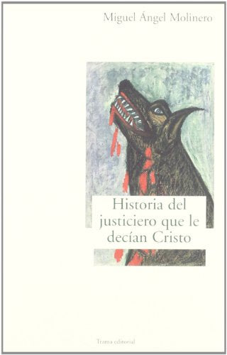Libro Historia Dael Justiciero Que Le Decian C