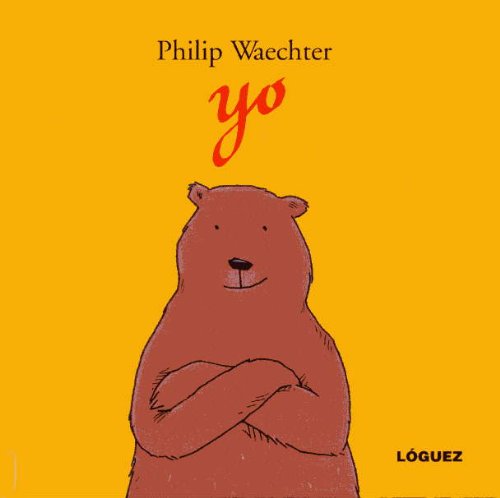 Libro YO de PHILIP WAECHTER