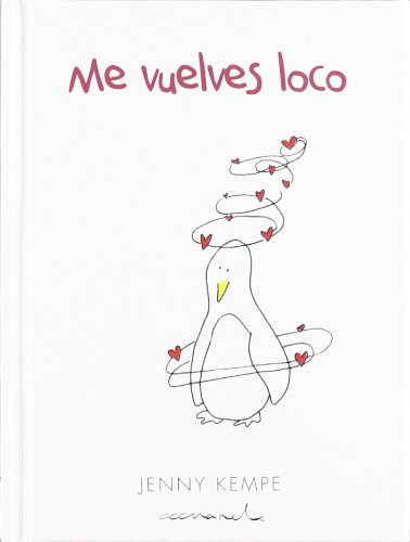 Libro ME VUELVES LOCO de JENNY KEMPE
