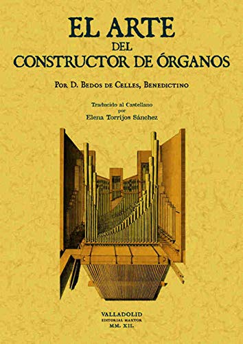 Libro El Arte Del Constructor De Organos