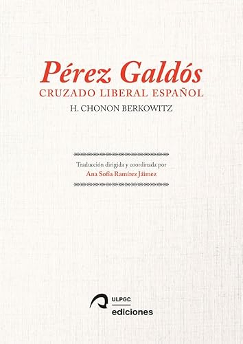 Libro Perez Galdos Cruzado Liberal Español