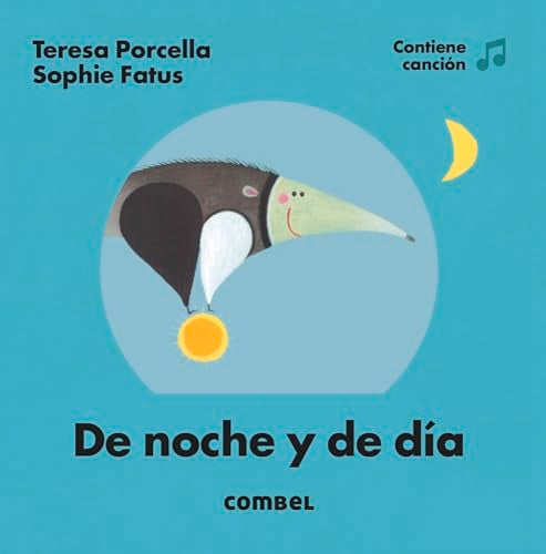 Libro DE NOCHE Y DE DIA de TERESA PORCELLA & SOPHIE FATUS