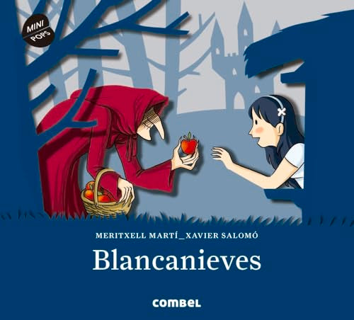 Libro BLANCANIEVES de MERITXELL MARTI